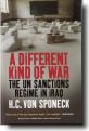 Cover photo of 'A Different Kind of War,' by Hans von Sponeck; © 2007 Hans von Sponeck - Size: 4k